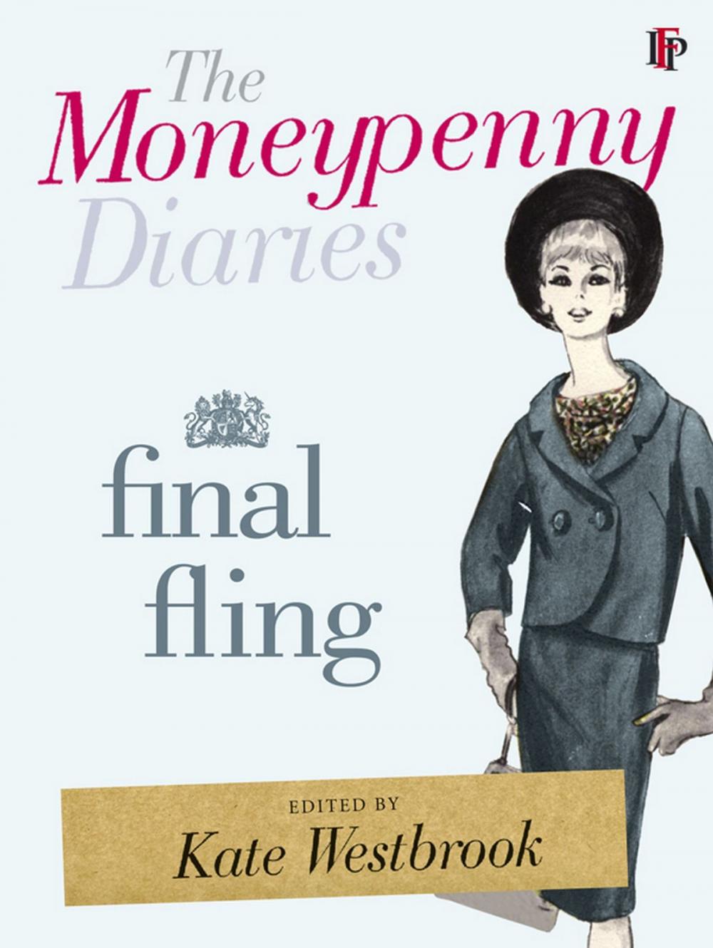 Big bigCover of The Moneypenny Diaries: Final Fling