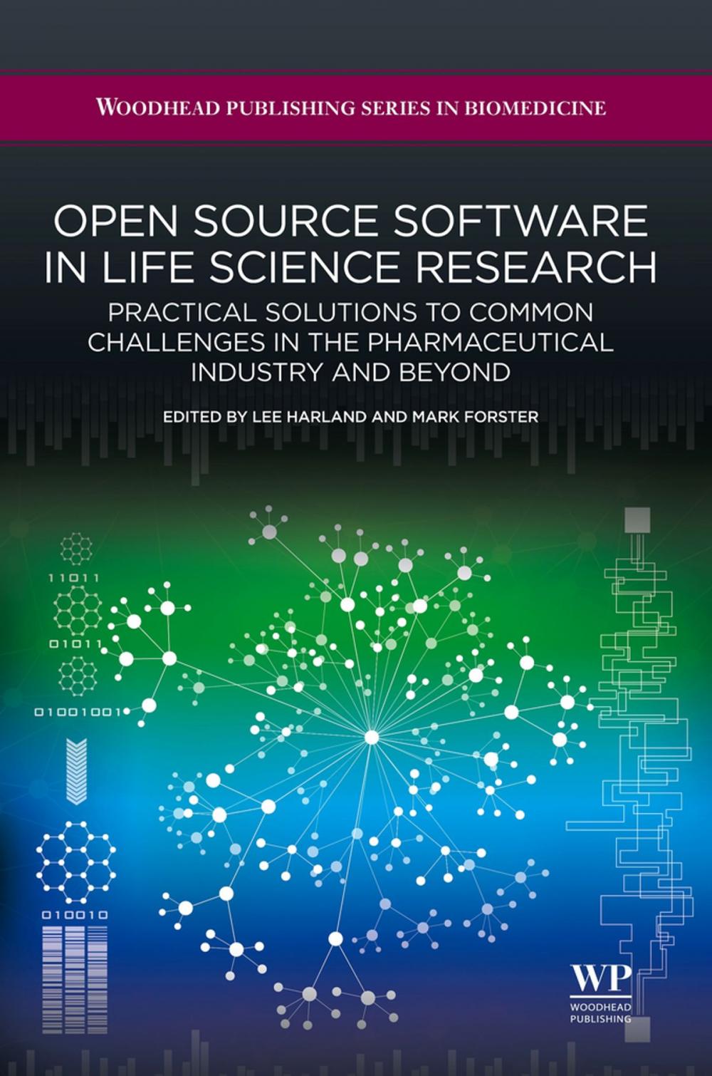 Big bigCover of Open Source Software in Life Science Research