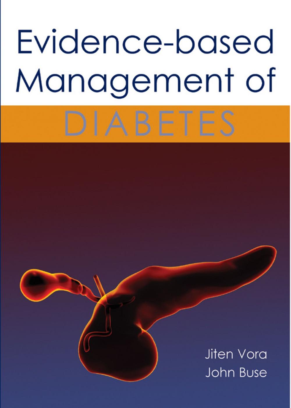 Big bigCover of Evidence-based Management of Diabetes