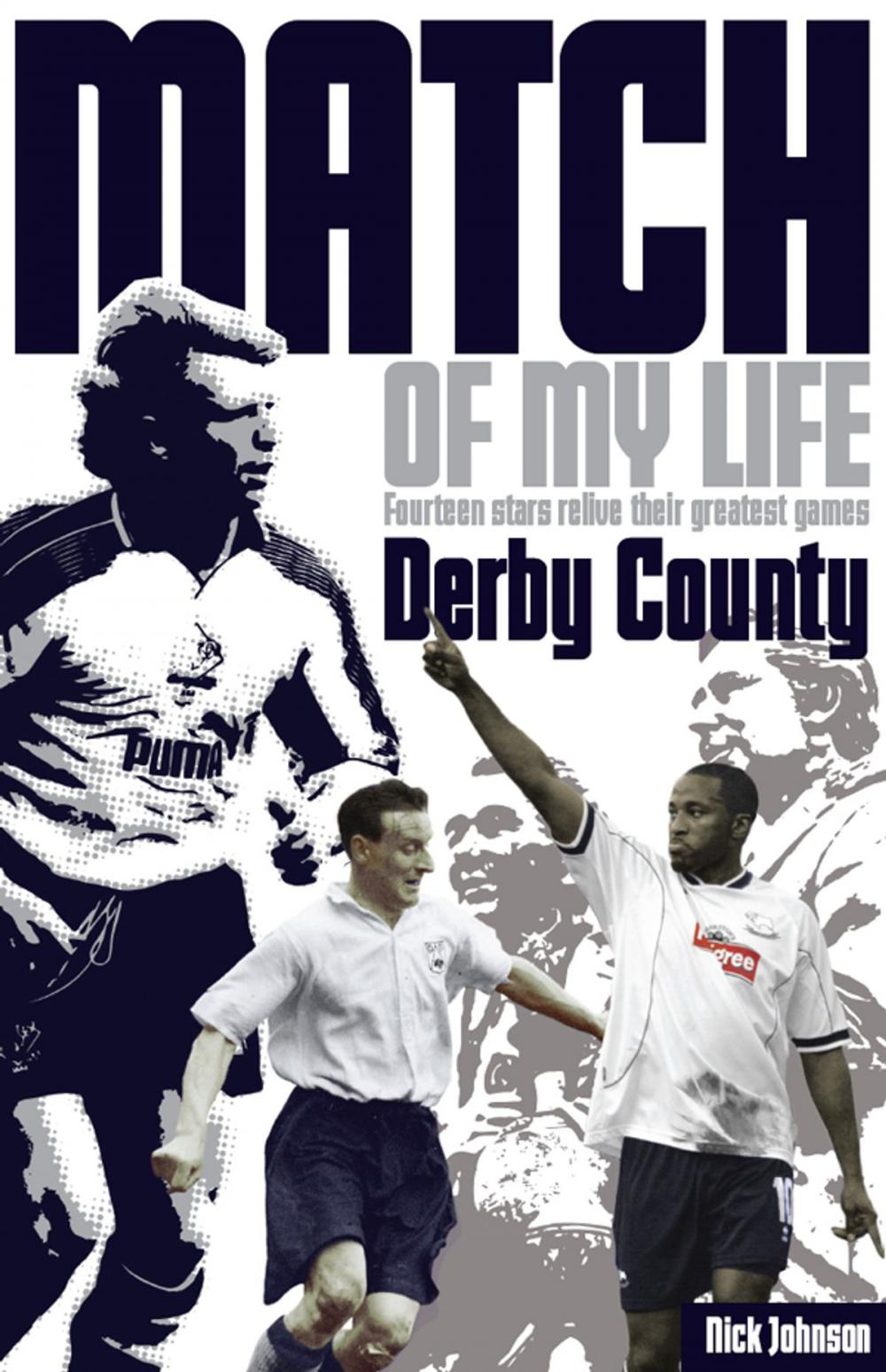 Big bigCover of Derby County Match of My Life