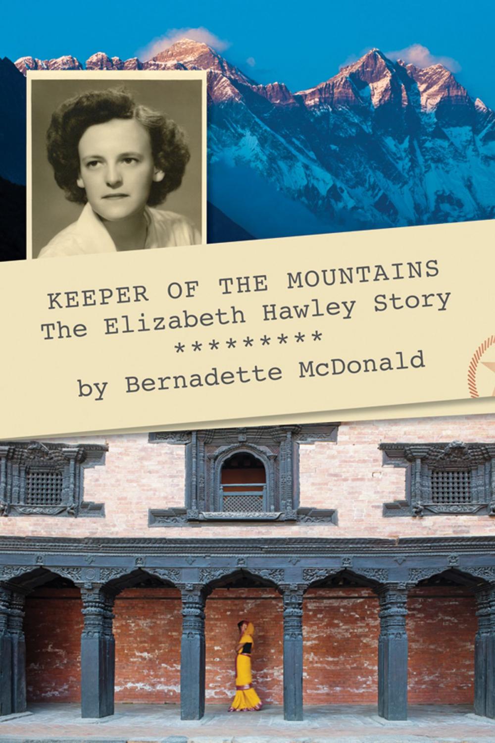 Big bigCover of Keeper of the Mountains: The Elizabeth Hawley Story