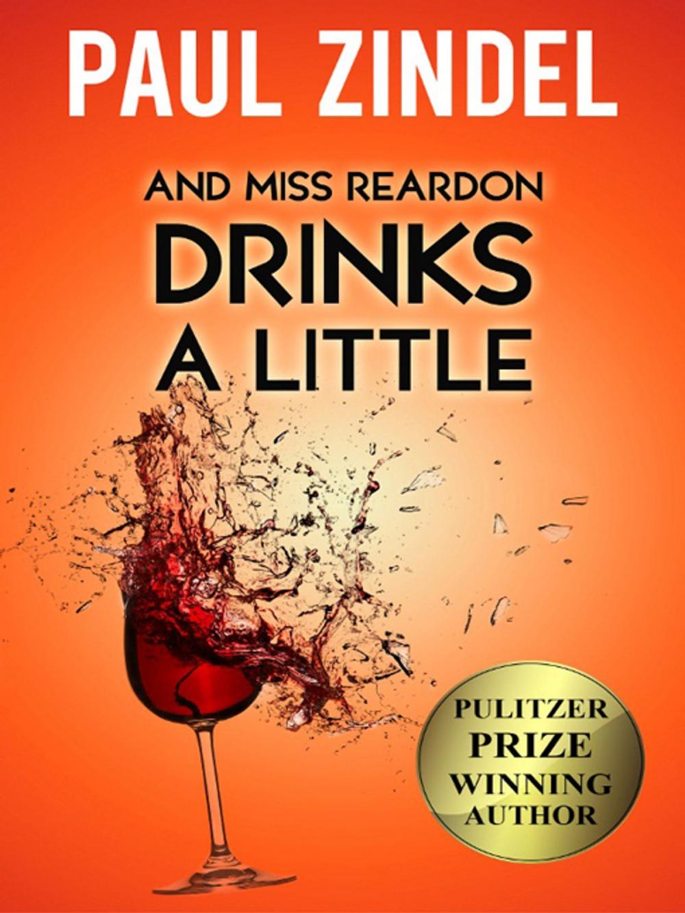 Big bigCover of And Miss Reardon Drinks a Little