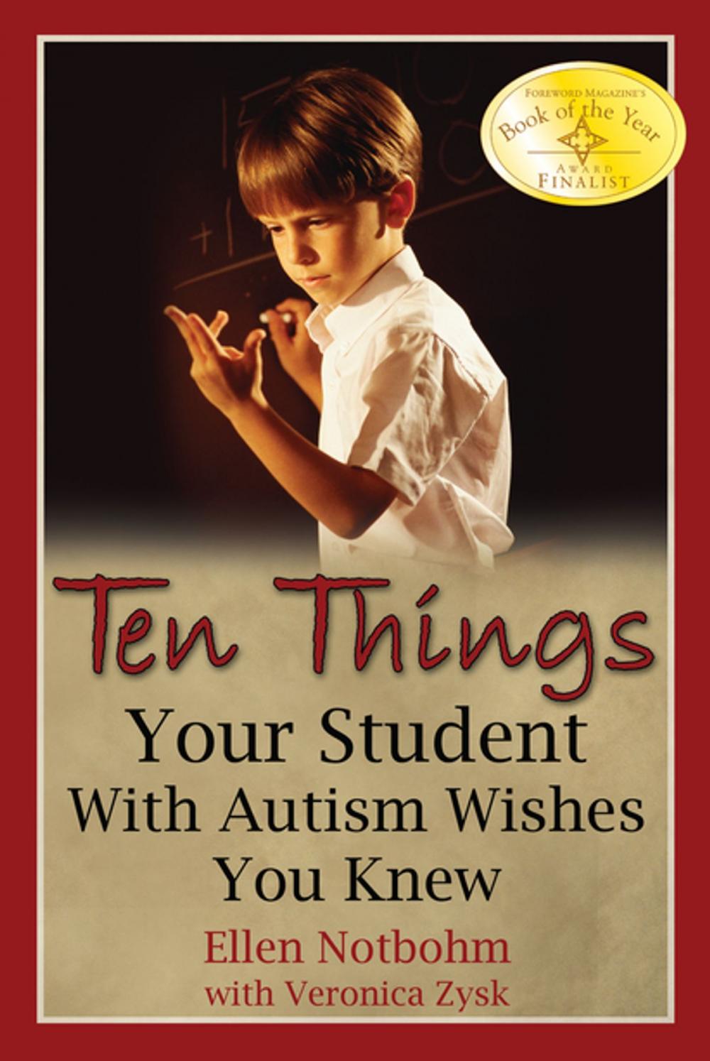 Big bigCover of Ten Things Your Student with Autism Wishes You Knew