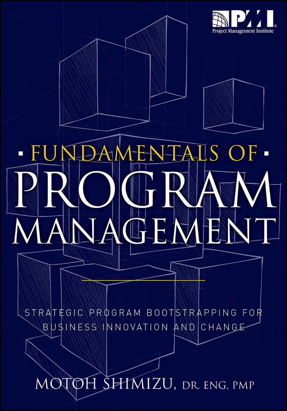 Big bigCover of Fundamentals of Program Management