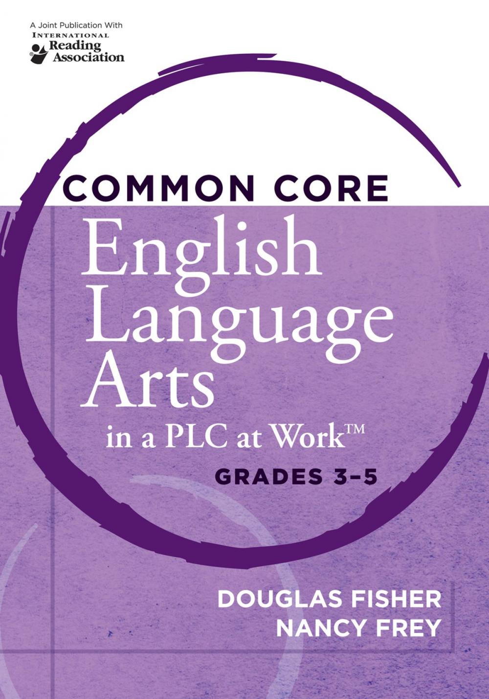 Big bigCover of Common Core English Language Arts in a PLC at Work®, Grades 3-5