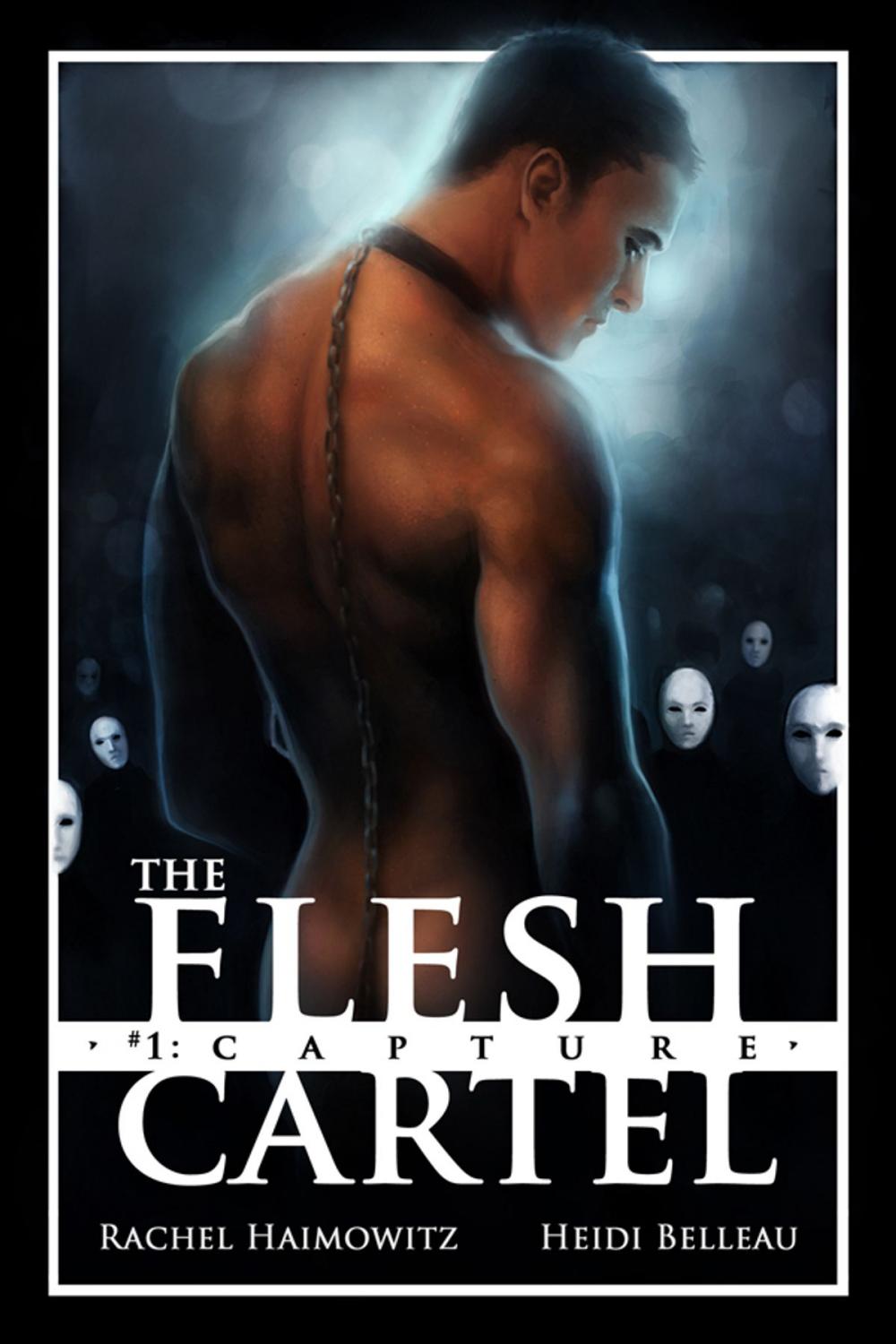 Big bigCover of The Flesh Cartel #1: Capture