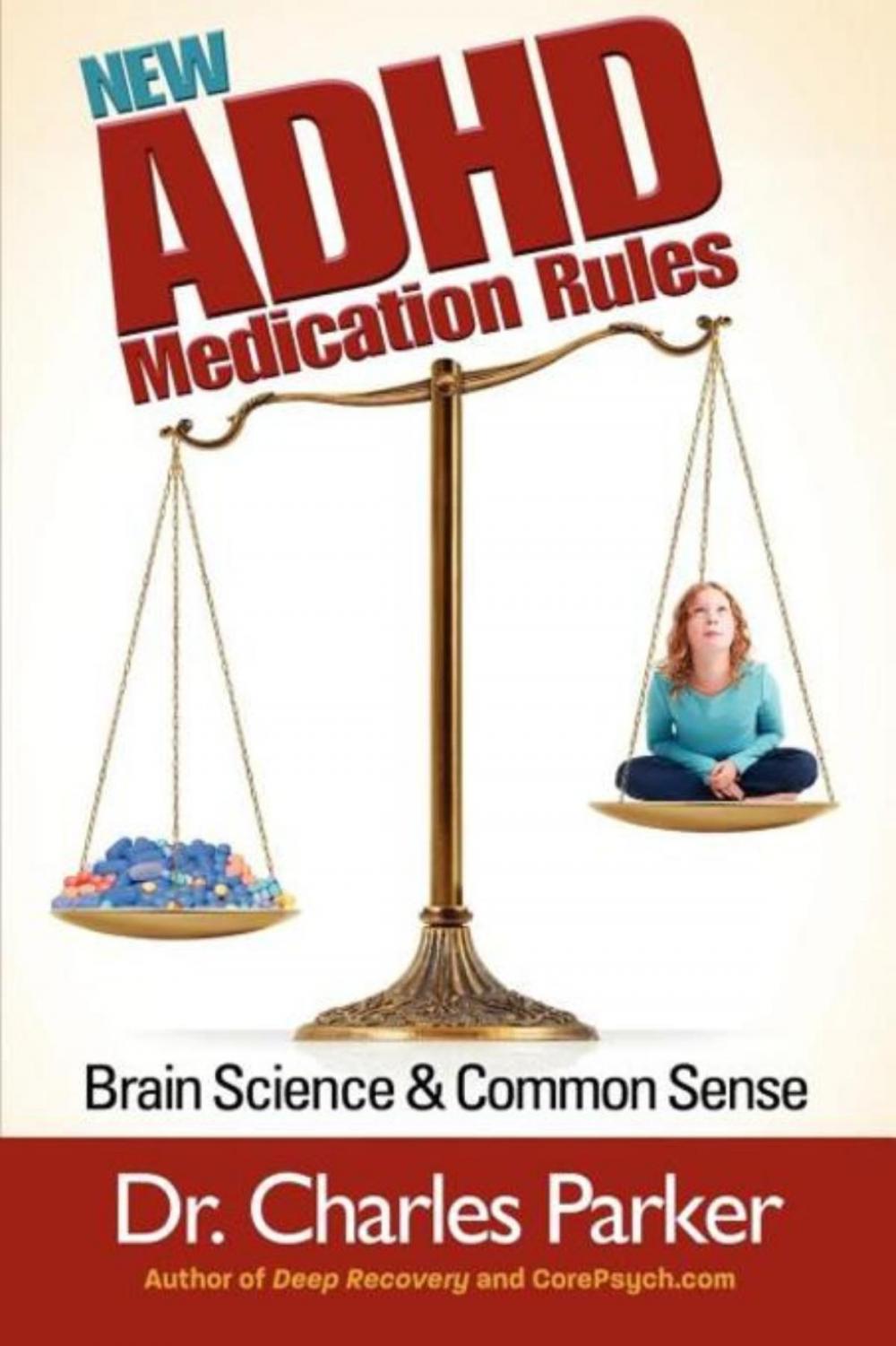 Big bigCover of New ADHD Medication Rules