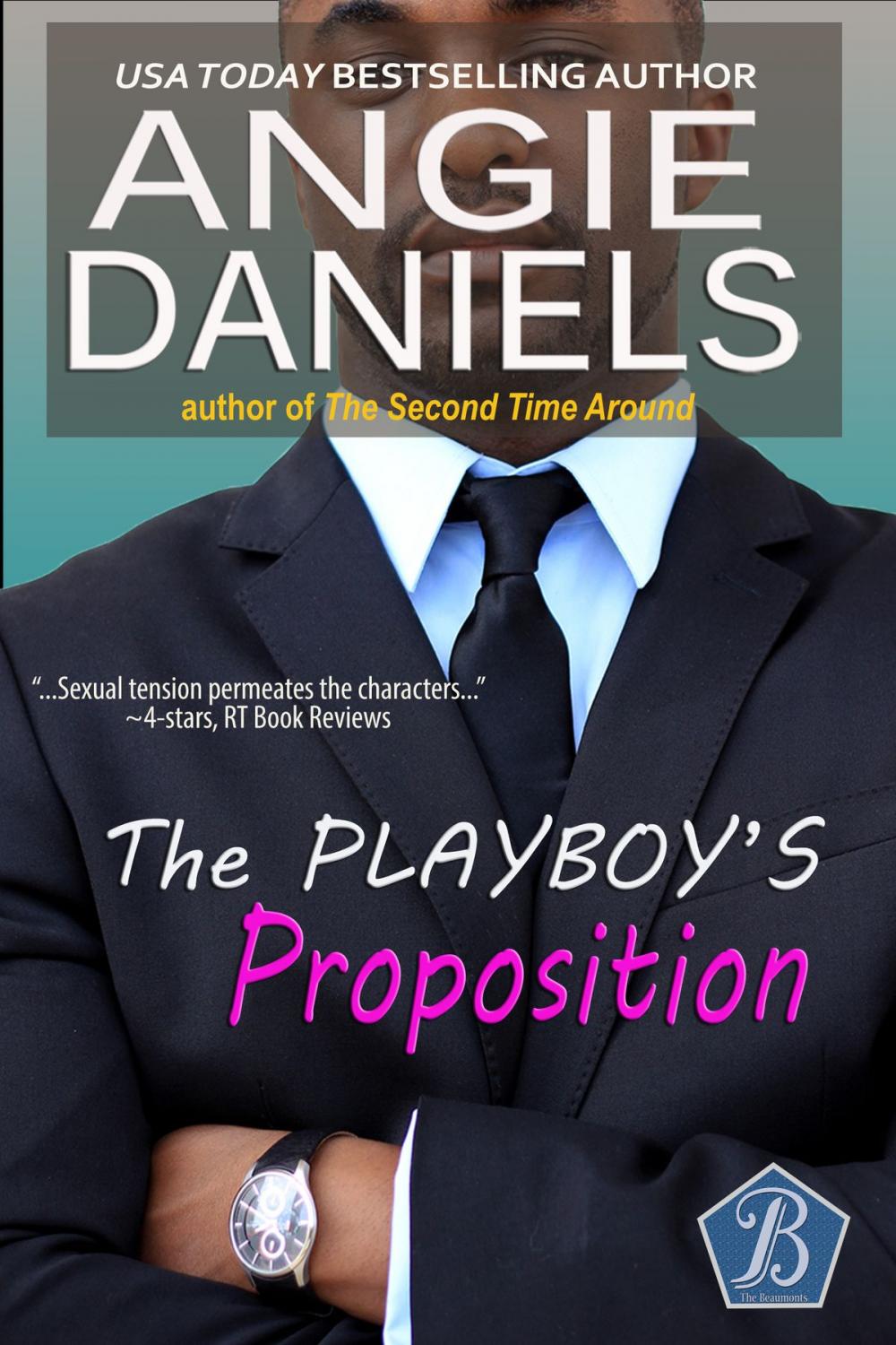 Big bigCover of The Playboy's Proposition