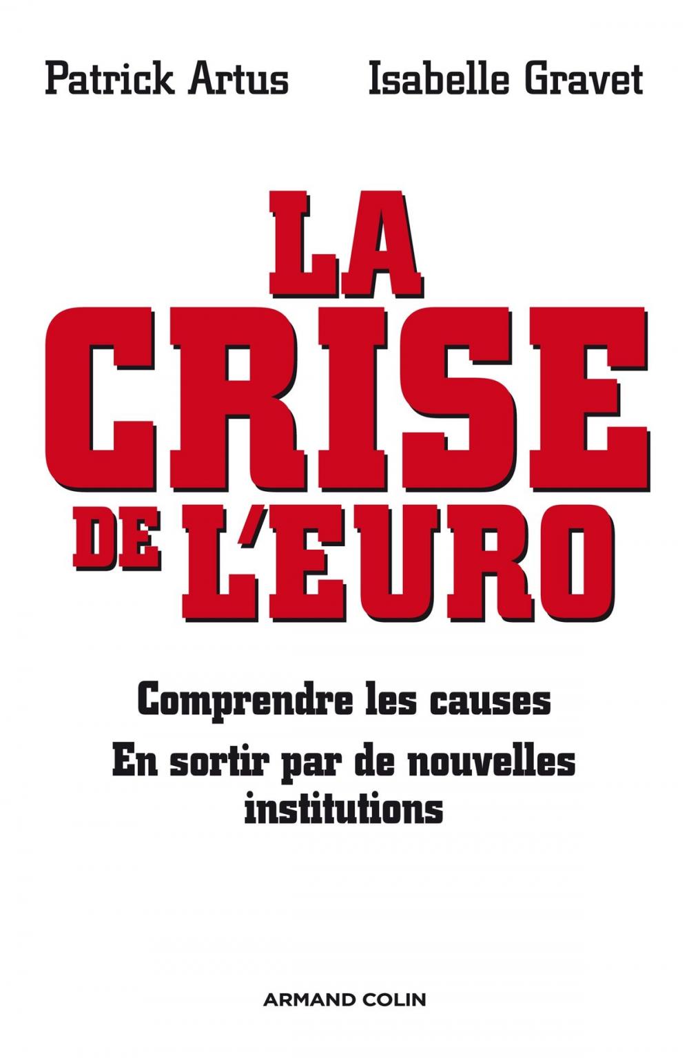 Big bigCover of La crise de l'euro