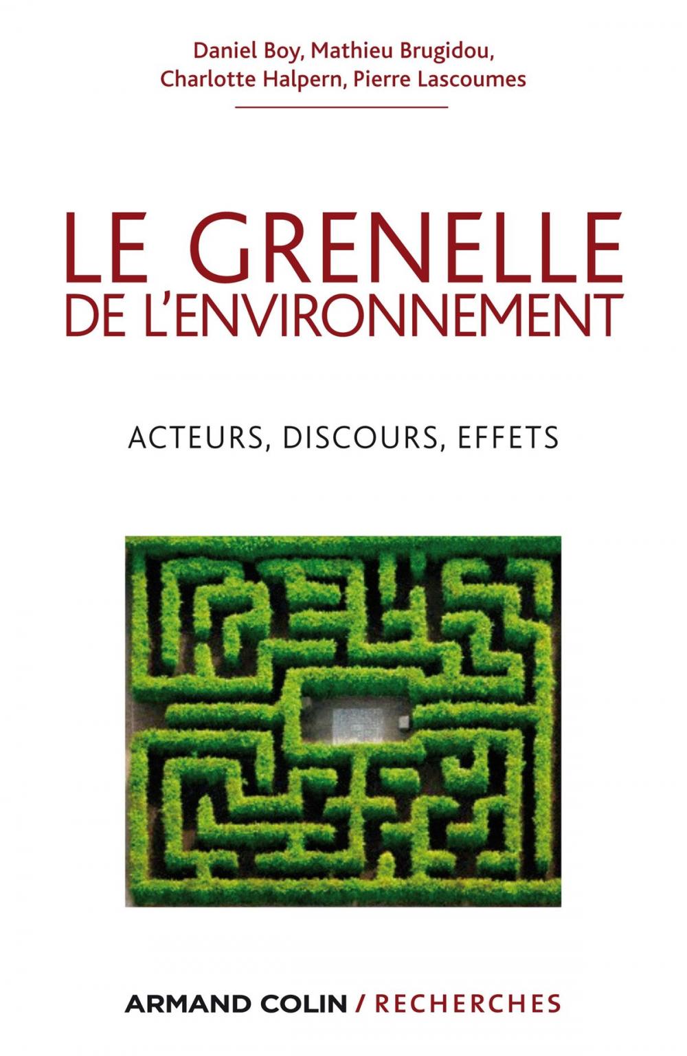 Big bigCover of Le Grenelle de l'environnement