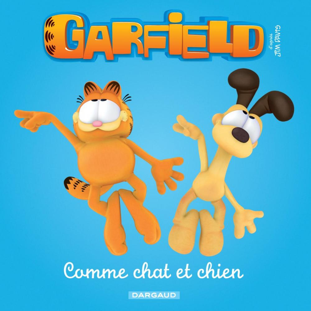 Big bigCover of Garfield & Cie - Comme chat et chien