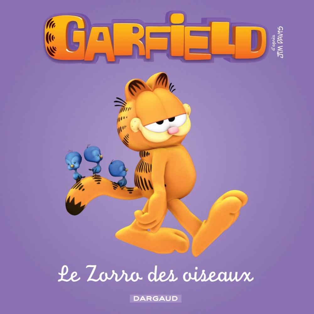 Big bigCover of Garfield & Cie - Le Zorro des oiseaux