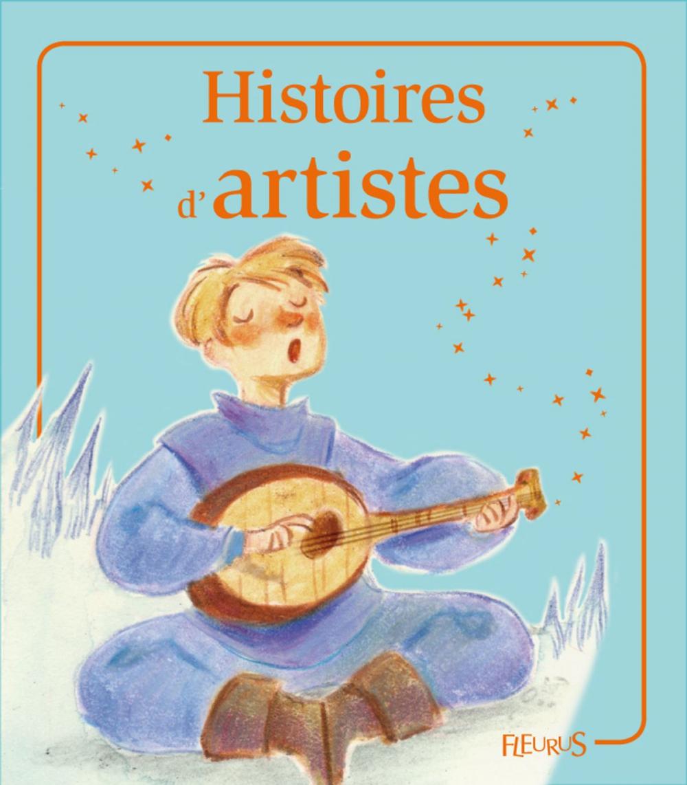 Big bigCover of Histoires d'artistes