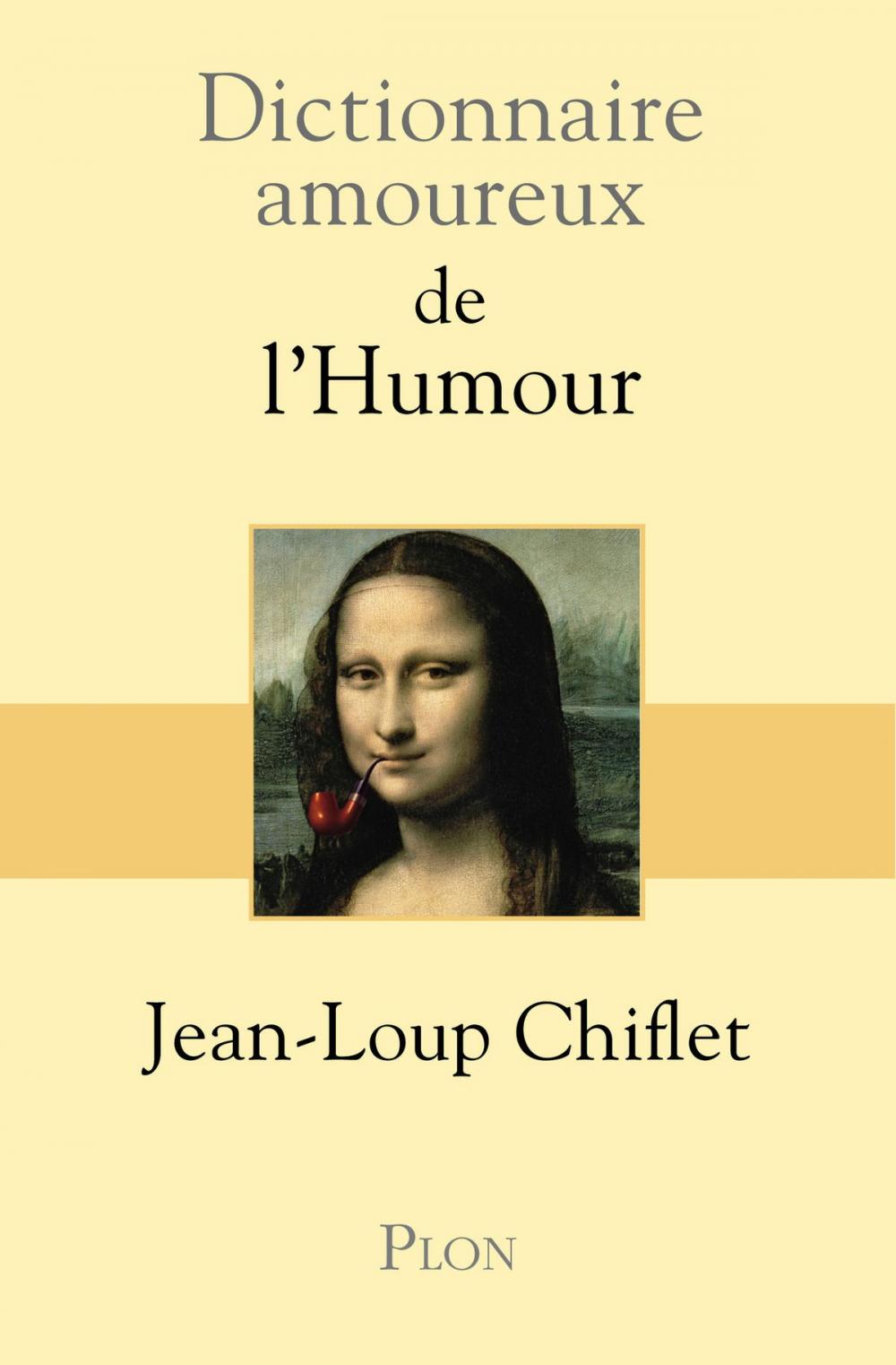 Big bigCover of Dictionnaire amoureux de l'Humour