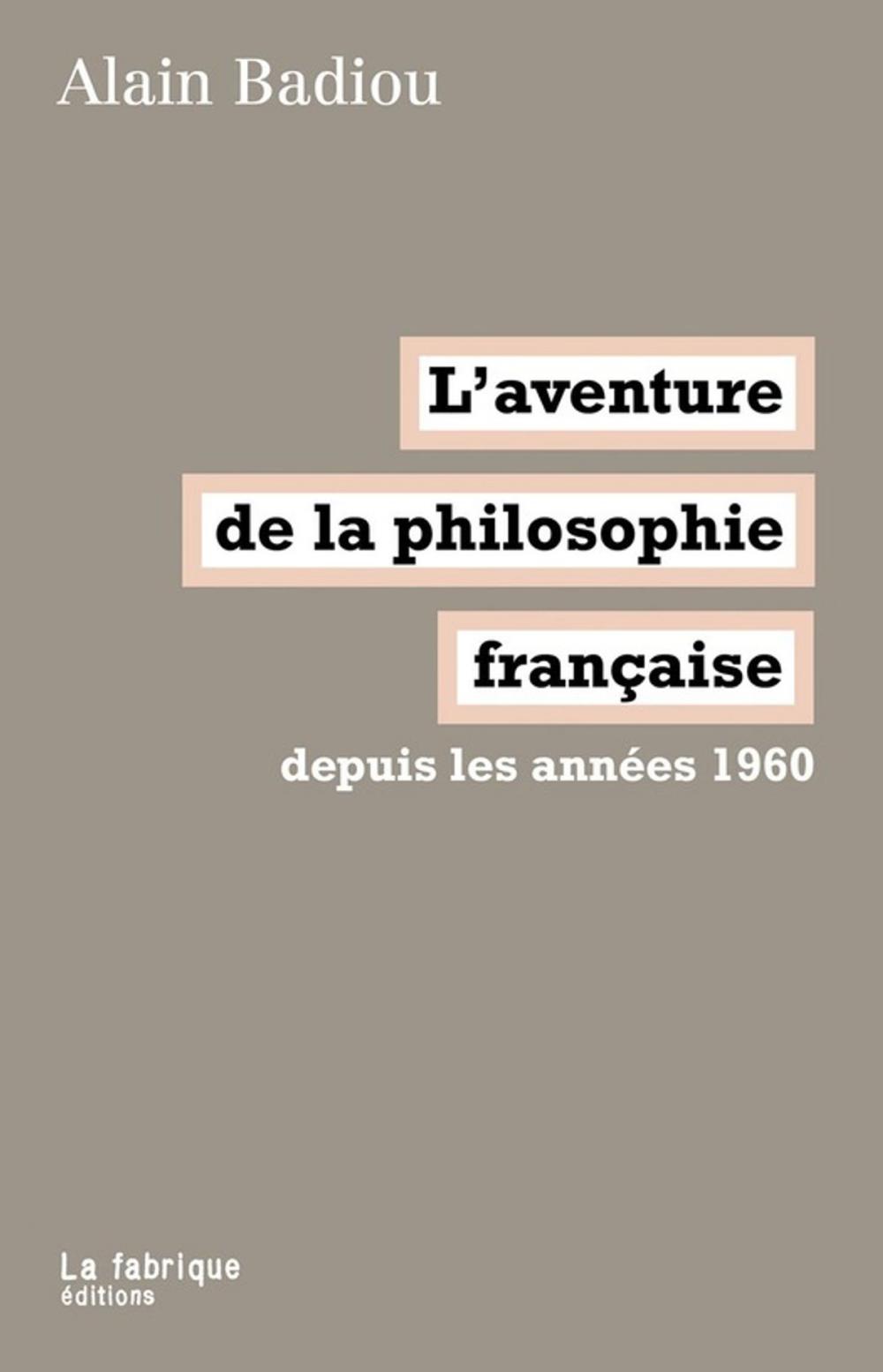 Big bigCover of L'aventure de la philosophie française