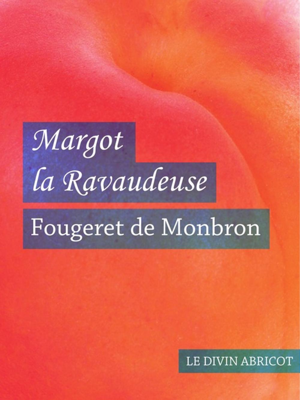 Big bigCover of Margot la ravaudeuse (érotique)