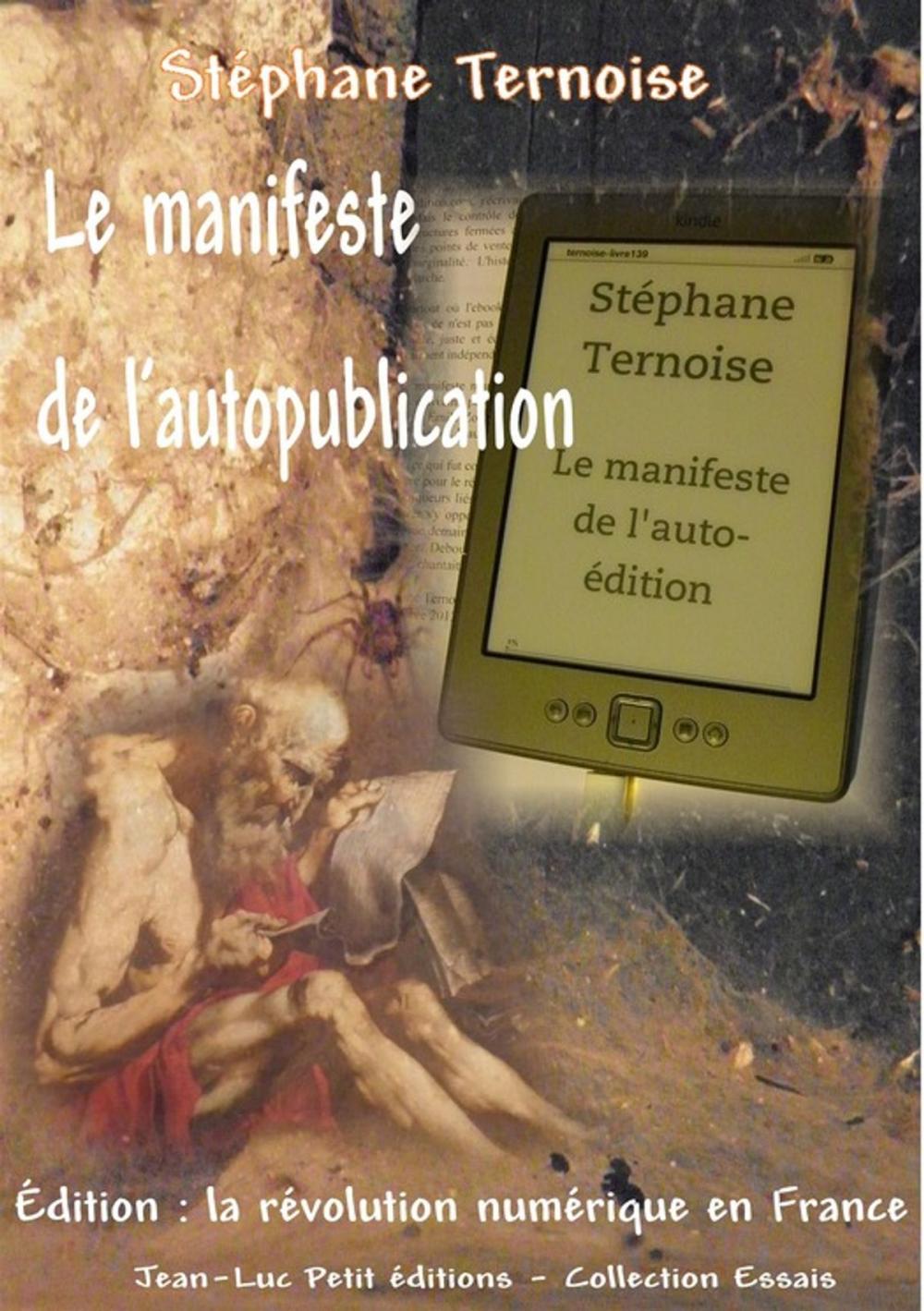 Big bigCover of Le manifeste de l'autopublication