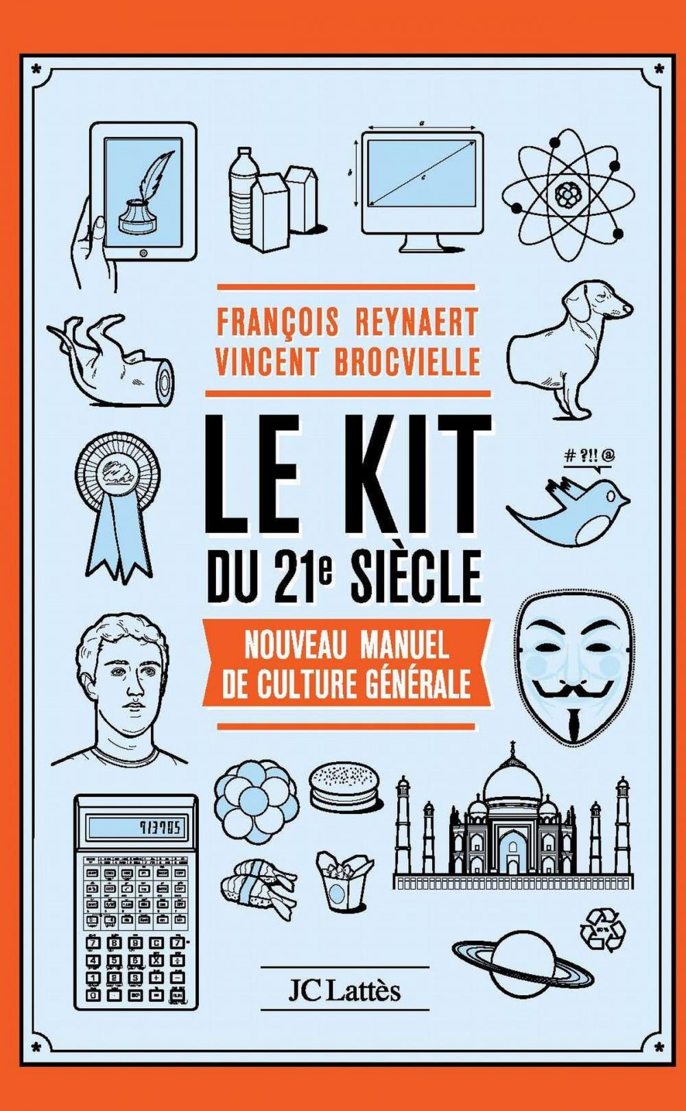 Big bigCover of Le Kit du XXIe siècle