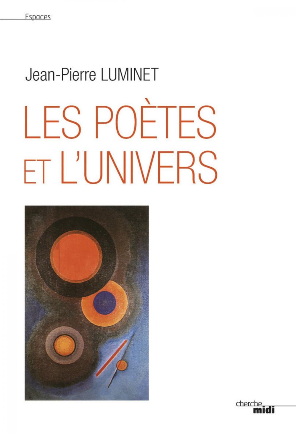 Big bigCover of Les Poètes et l'univers (nouvelle édition)