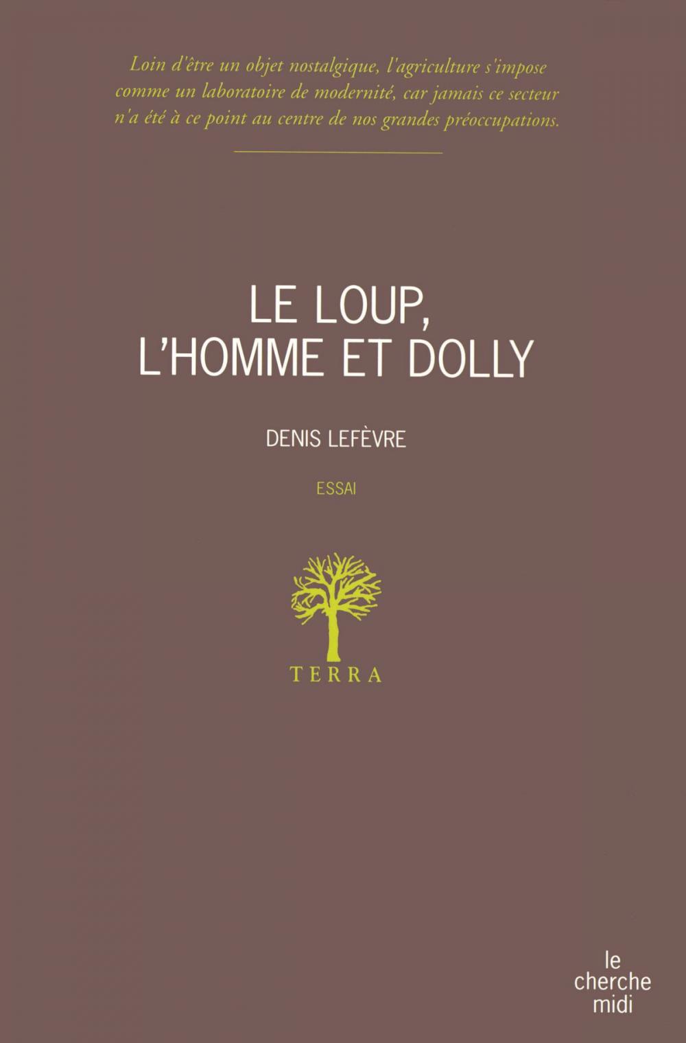 Big bigCover of Le loup, l'homme et Dolly