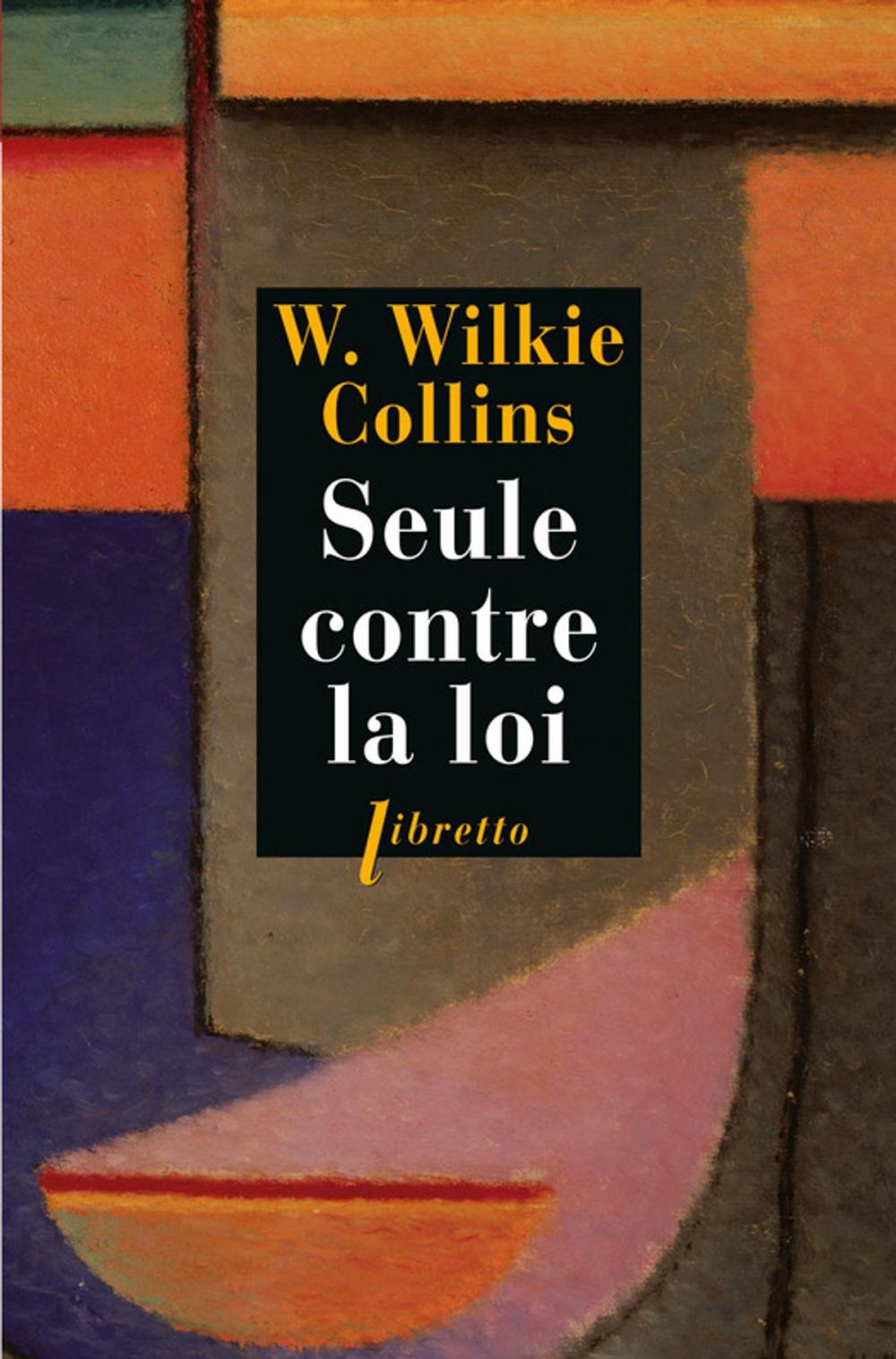 Big bigCover of Seule contre la loi