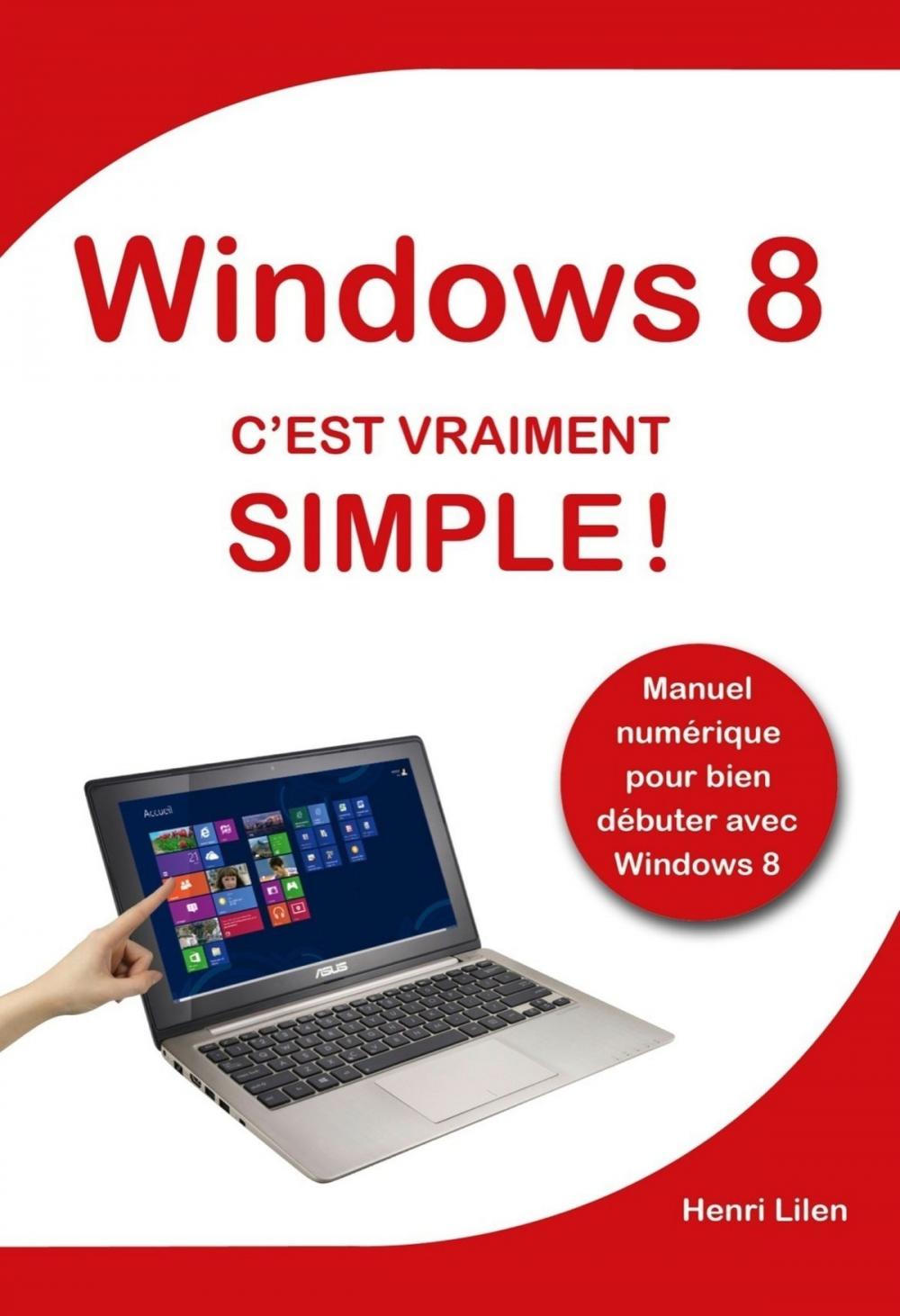 Big bigCover of Windows 8 C'est vraiment simple