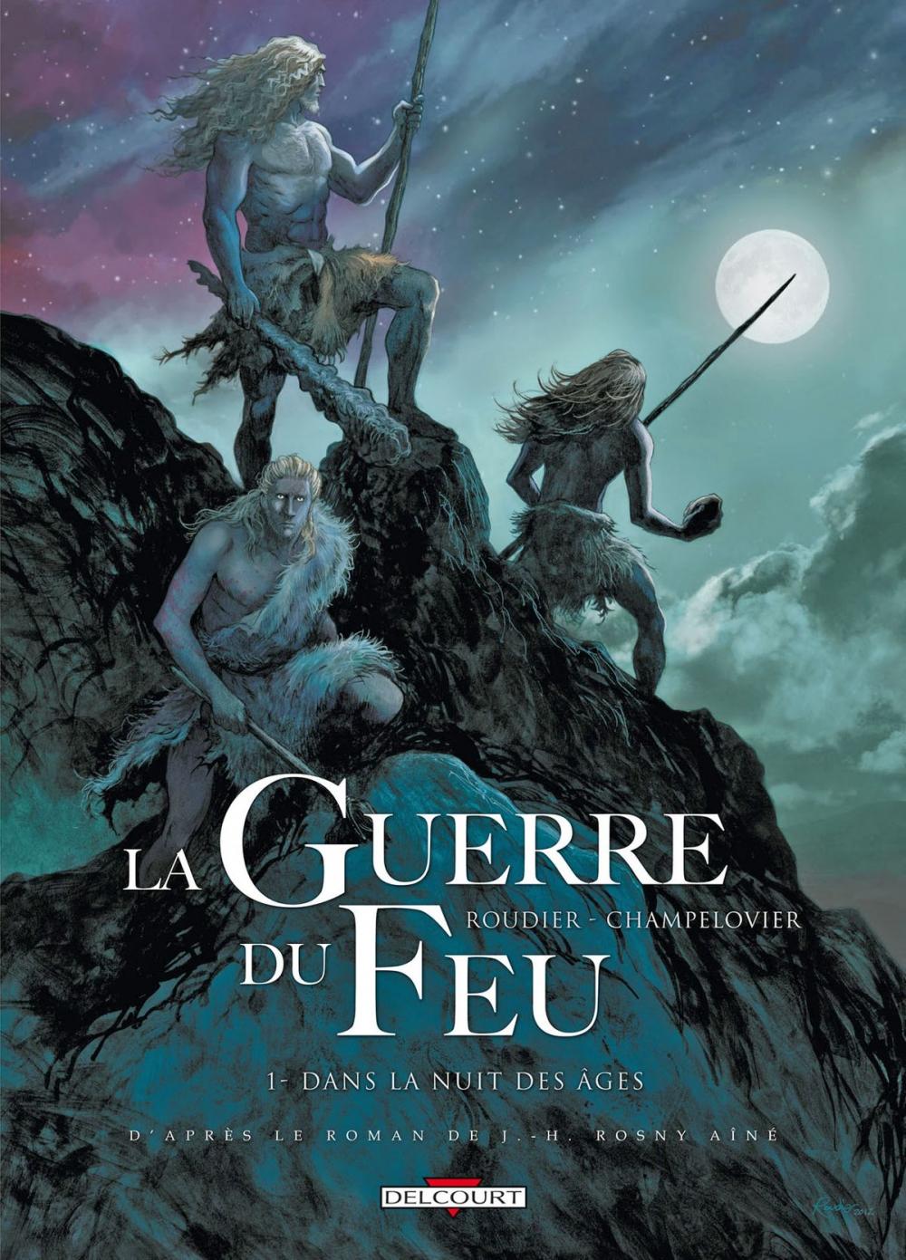 Big bigCover of La Guerre du feu T01