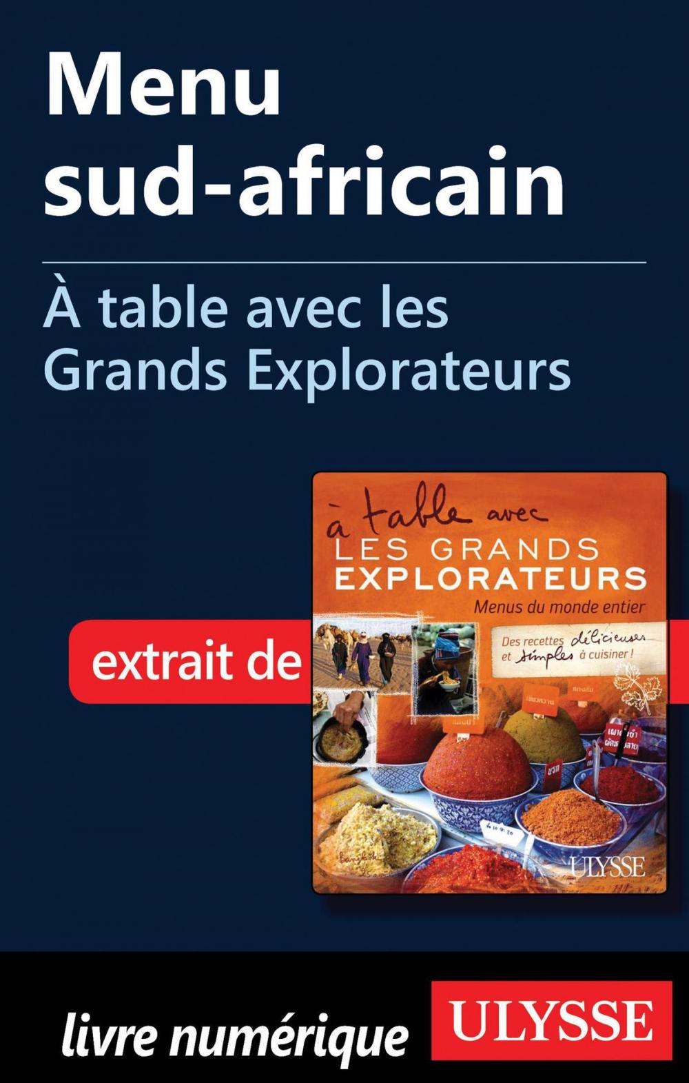 Big bigCover of Menu sud-africain - À table avec les Grands Explorateurs