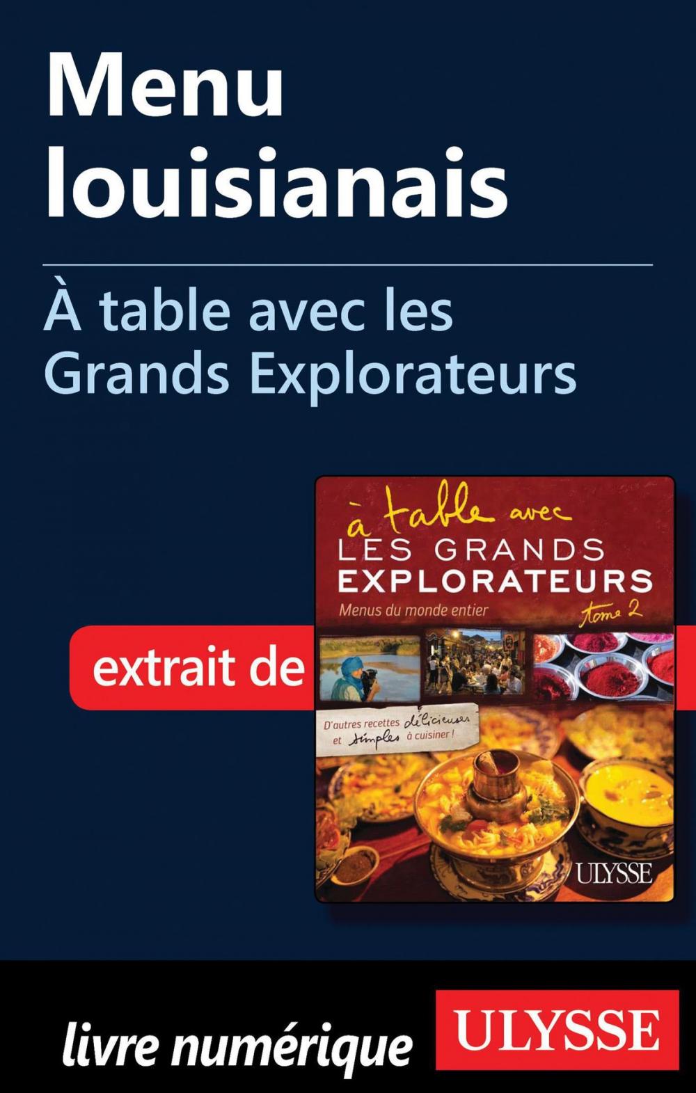 Big bigCover of Menu louisianais - À table avec les Grands Explorateurs