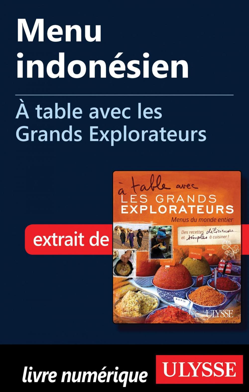 Big bigCover of Menu indonésien - À table avec les Grands Explorateurs