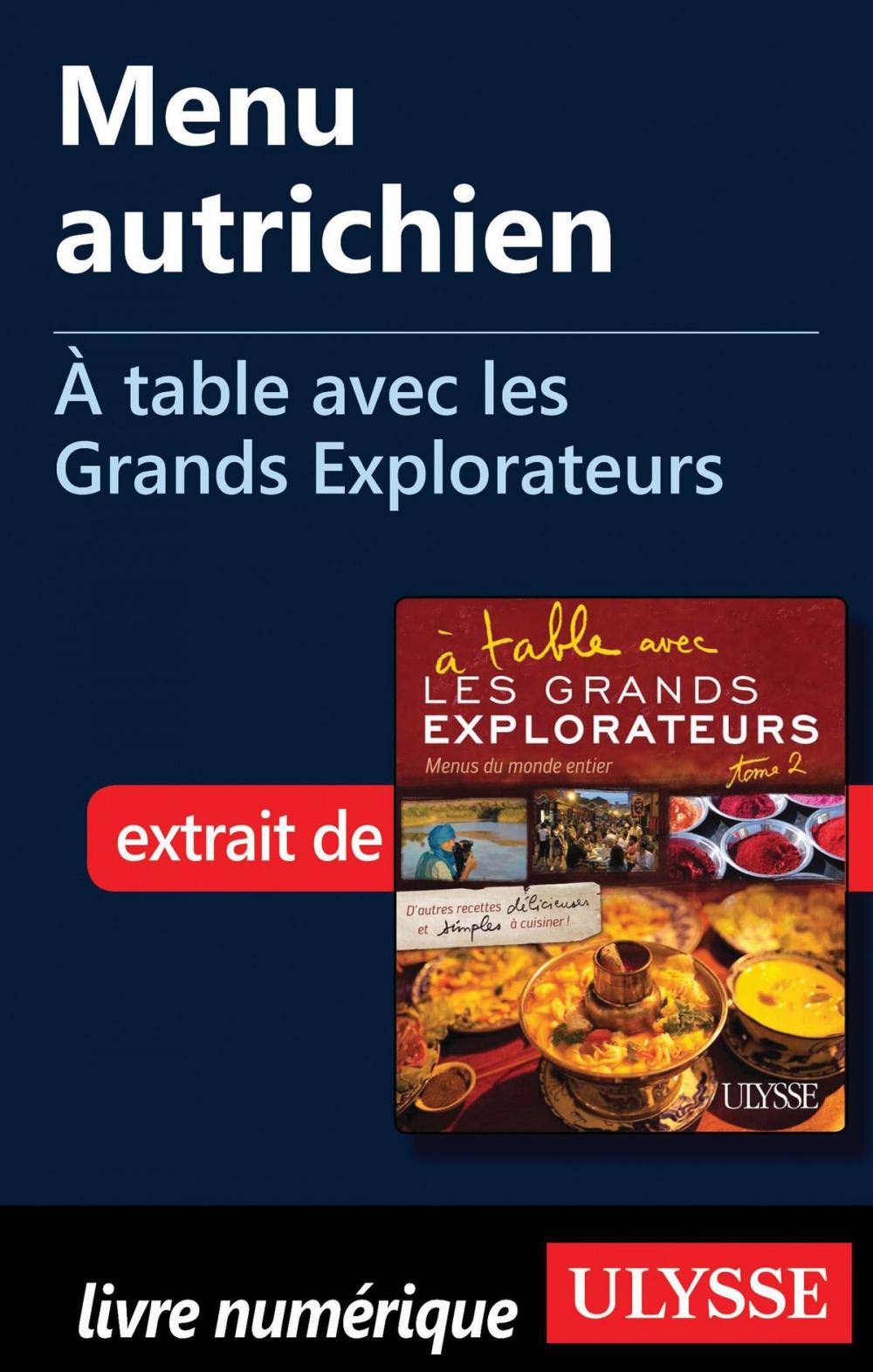 Big bigCover of Menu autrichien - À table avec les Grands Explorateurs