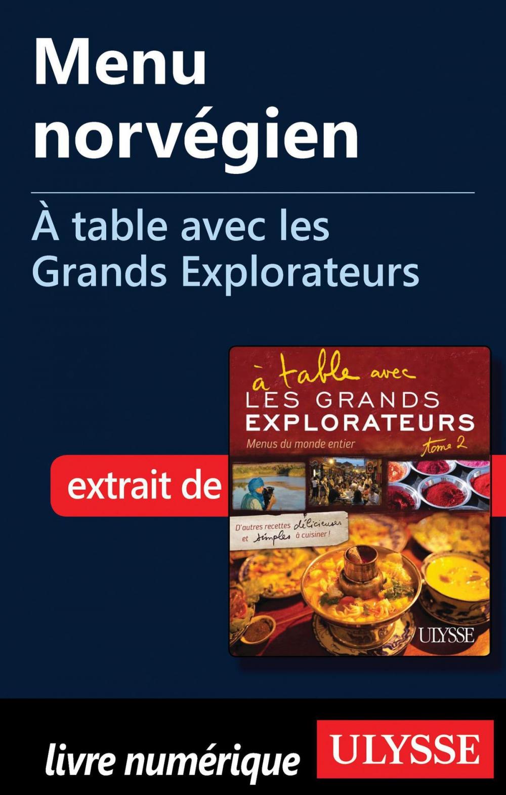 Big bigCover of Menu norvégien - À table avec les Grands Explorateurs