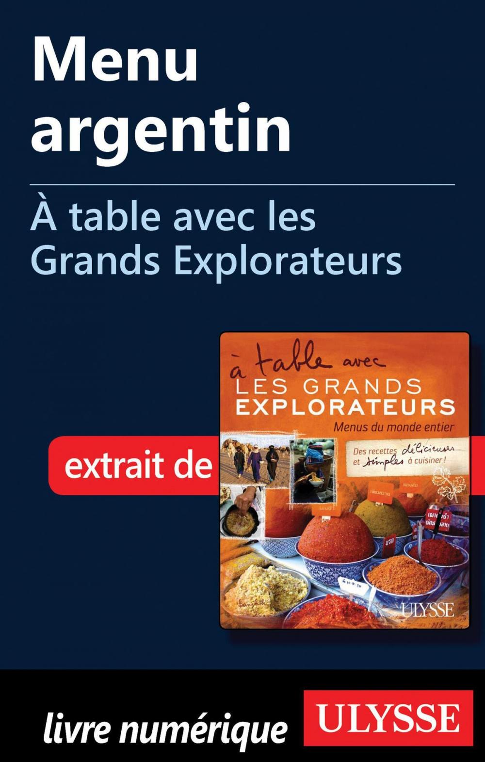 Big bigCover of Menu argentin - À table avec les Grands Explorateurs