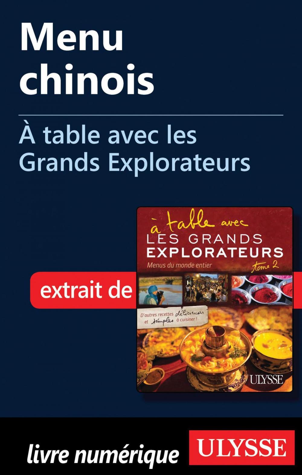 Big bigCover of Menu chinois - À table avec les Grands Explorateurs