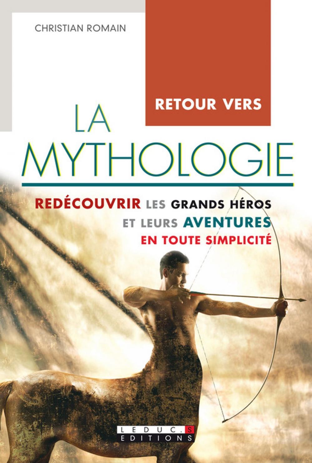 Big bigCover of Retour vers la mythologie