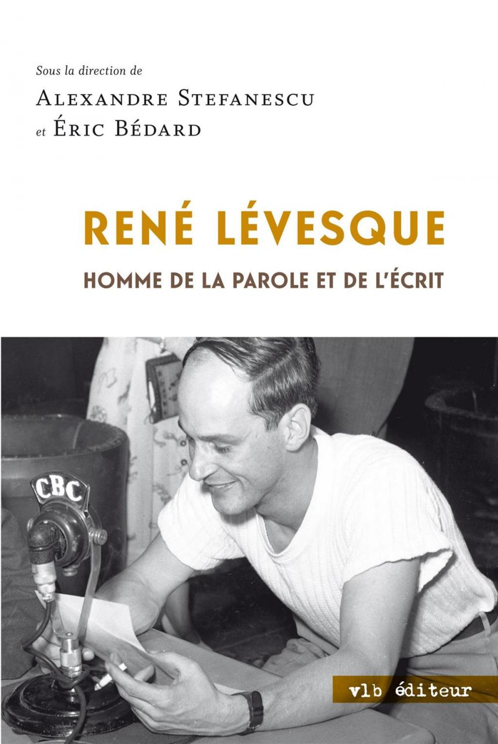 Big bigCover of René Lévesque