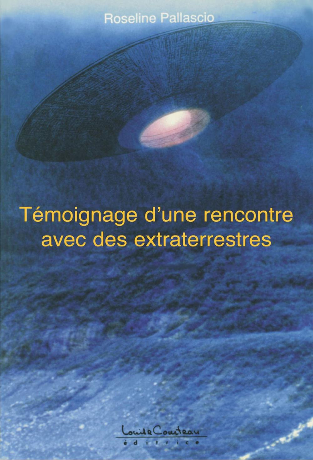 Big bigCover of Témoignage dune rencontre avec des extraterrestres