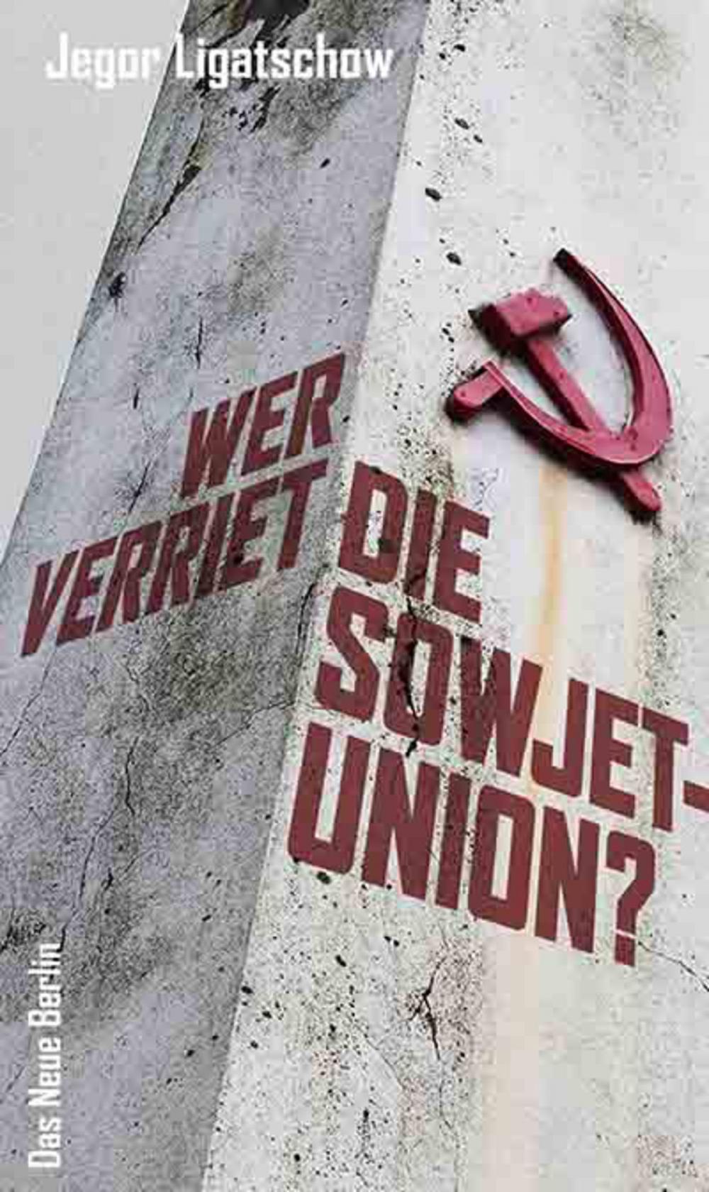 Big bigCover of Wer verriet die Sowjetunion?