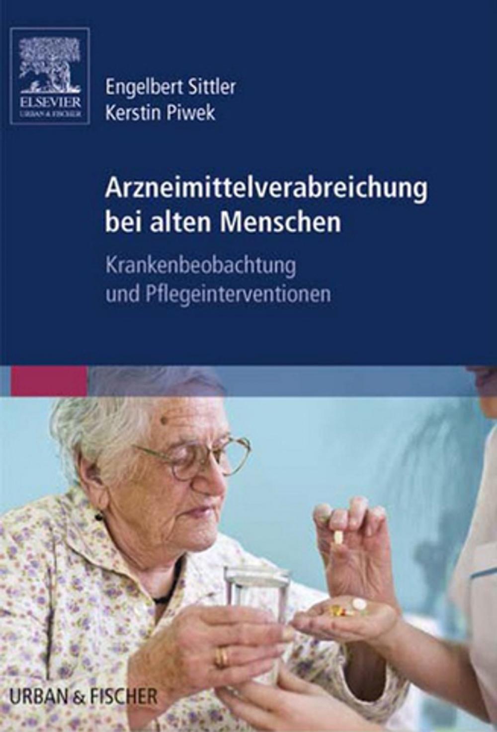 Big bigCover of Arzneimittelverabreichung bei alten Menschen