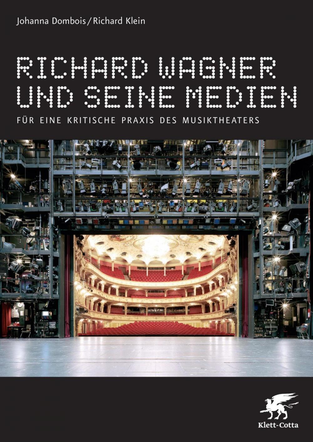 Big bigCover of Richard Wagner und seine Medien