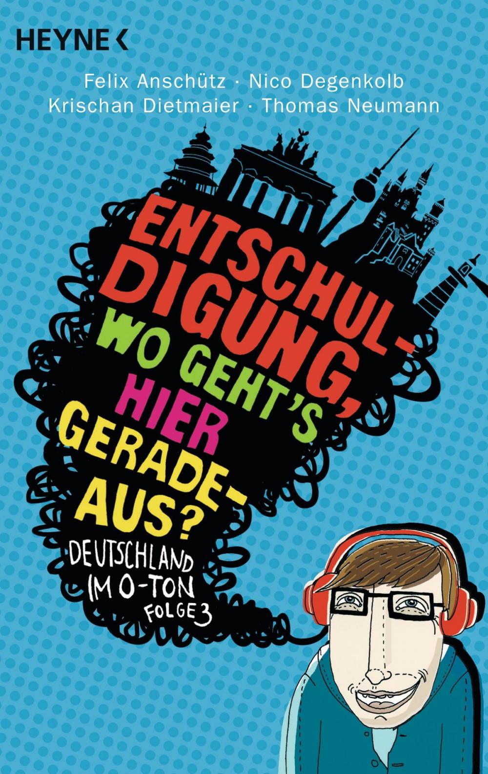 Big bigCover of "Entschuldigung, wo geht`s hier geradeaus?"