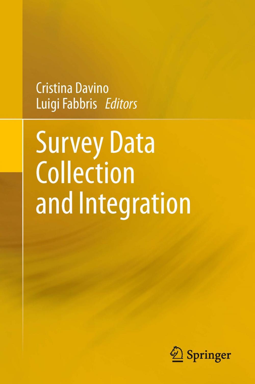 Big bigCover of Survey Data Collection and Integration