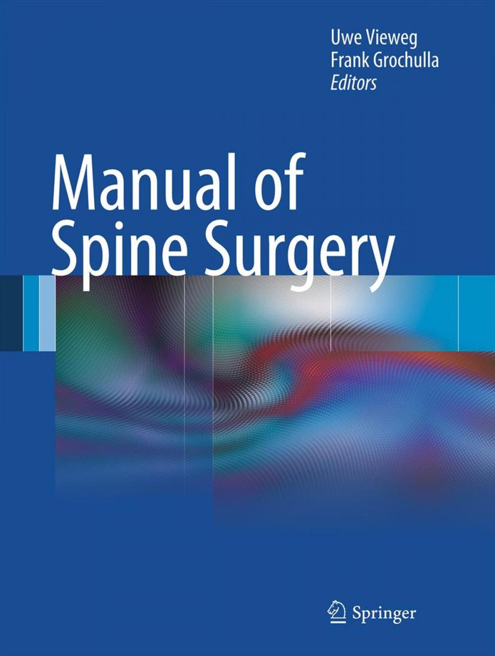 Big bigCover of Manual of Spine Surgery