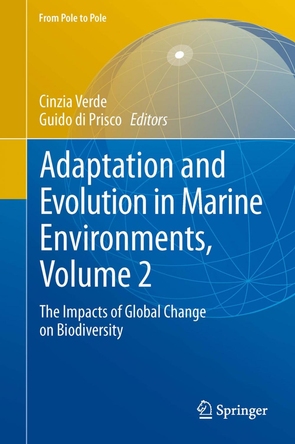 Big bigCover of Adaptation and Evolution in Marine Environments, Volume 2