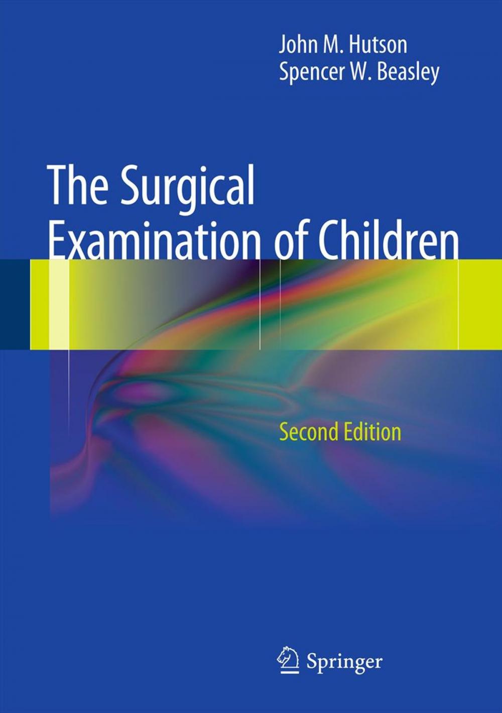 Big bigCover of The Surgical Examination of Children