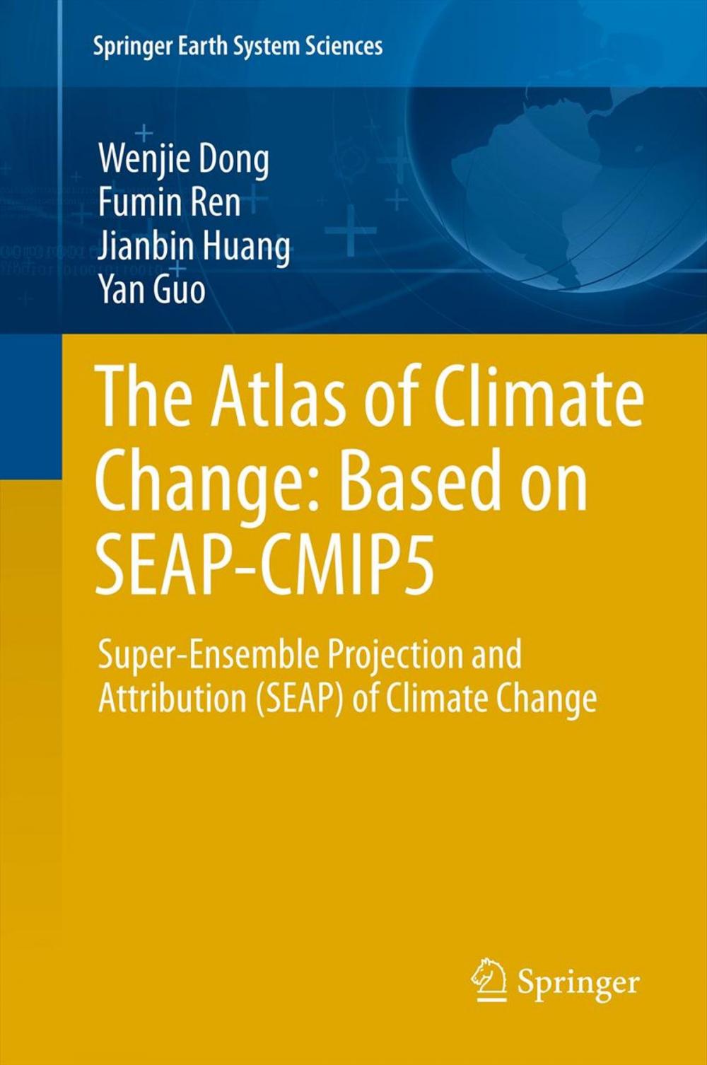 Big bigCover of The Atlas of Climate Change: Based on SEAP-CMIP5