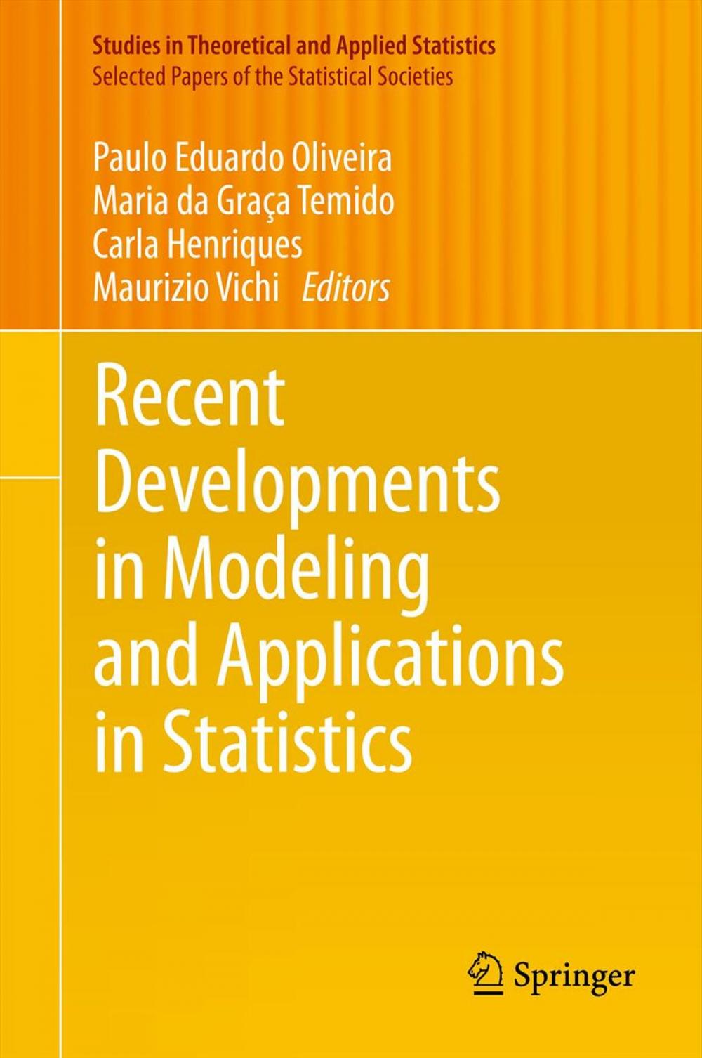 Big bigCover of Recent Developments in Modeling and Applications in Statistics