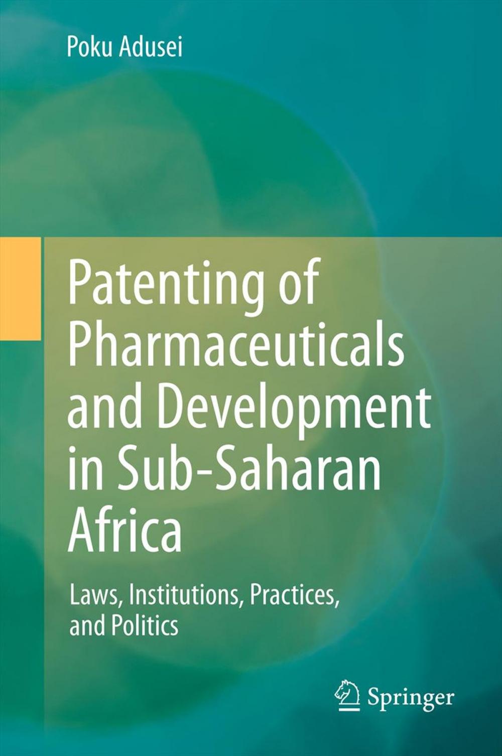 Big bigCover of Patenting of Pharmaceuticals and Development in Sub-Saharan Africa