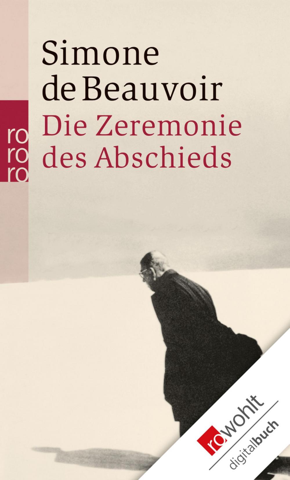 Big bigCover of Die Zeremonie des Abschieds und Gespräche mit Jean-Paul Sartre