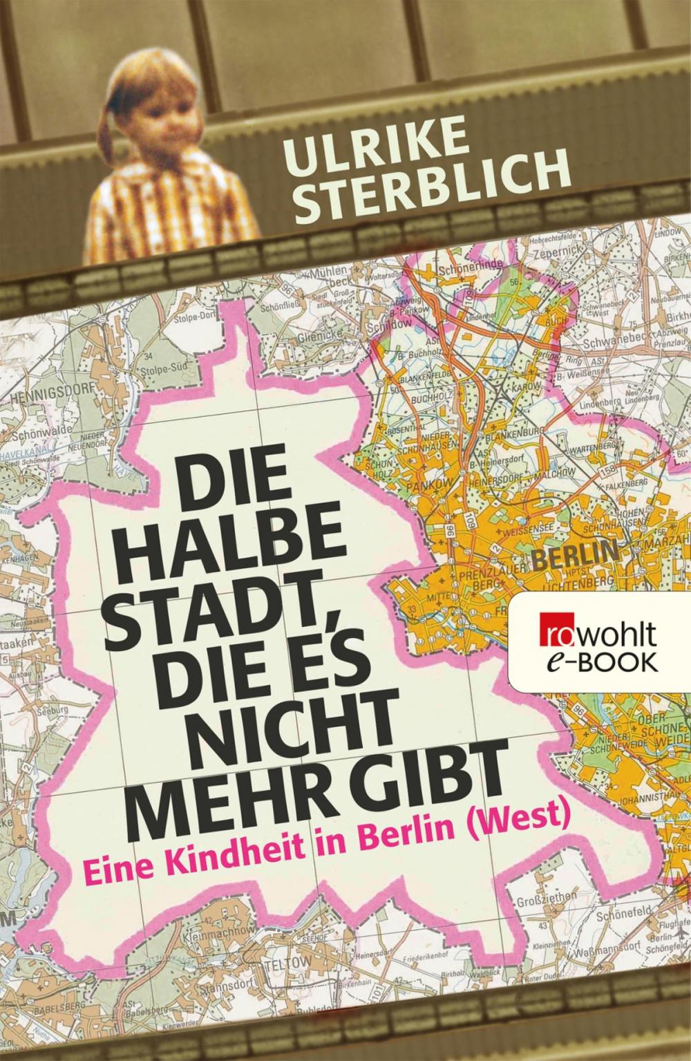 Big bigCover of Die halbe Stadt, die es nicht mehr gibt